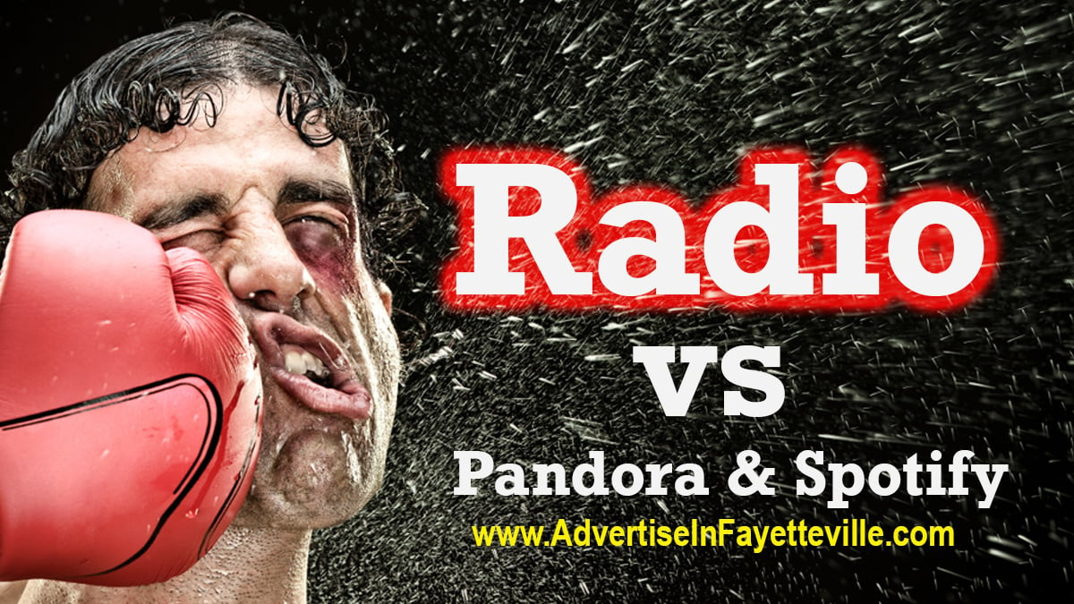 Fayetteville Radio vs Pandora and Spotify